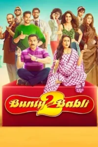 Bunty Aur Babli 2 (2021) Bollywood Hindi Full Movie Vegamovies