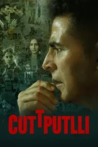 Cuttputli 2022 Bollywood Full Movie Vegamovies