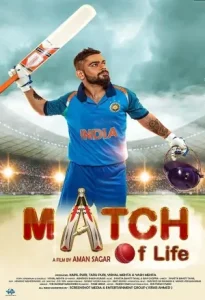 Match of Life 2022 Hindi Full Movie Vegamovies