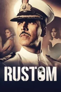 Rustom 2016 Bollywood Hindi Full Movie Vegamovies