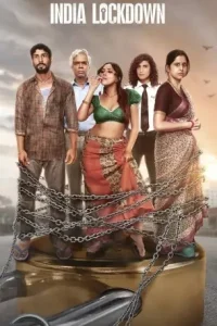 India Lockdown 2022 Bollywood Movie Vegamovies