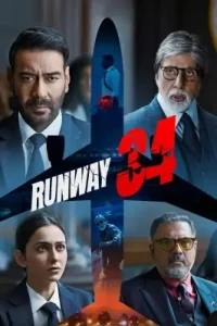 Runway 34 (2022) Bollywood Full Movie Vegamovies