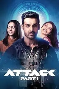 Attack Part 1 (2022) Bollywood Full Movie Vegamovies Attack Part 1 (2022) Bollywood Full Movie Vegamovies