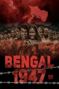 Bengal 1947 (2025) South Hindi Full Vegamovies Bengal 1947 (2025) South Hindi Full Vegamovies