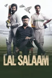 Lal Salaam 2024 South Hindi Dubbed Movie Vegamovies