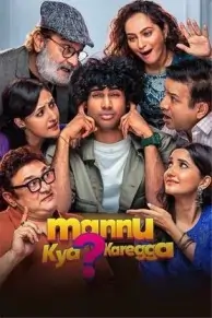 Mannu Kya Karegga 2025 South Hindi Full Movie Vegamovies Mannu Kya Karegga 2025 South Hindi Full Movie Vegamovies