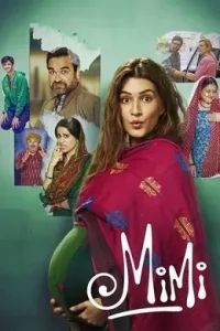 Mimi (2021) Bollywood Hindi Full Movie Vegamovies Mimi (2021) Bollywood Hindi Full Movie Vegamovies