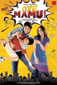 Oye Mamu (2021) Bollywood Hindi Full Movie Vegamovies Oye Mamu (2021) Bollywood Hindi Full Movie Vegamovies