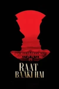 Raat Baaki Hai (2021) New Hindi Full Movie Vegamovies Raat Baaki Hai (2021) New Hindi Full Movie Vegamovies