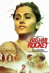 Rashmi Rocket 2021 Bollywood Hindi Full Movie Vegamovies Rashmi Rocket 2021 Bollywood Hindi Full Movie Vegamovies