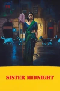 Sister Midnight 2025 Bollywood New Movie Vegamovies Sister Midnight 2025 Bollywood New Movie Vegamovies