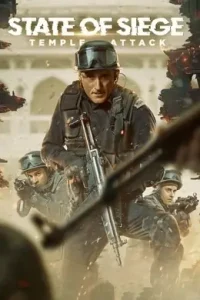 State of Siege Temple Attack (2021) New Hindi Full Movie Vegamovies