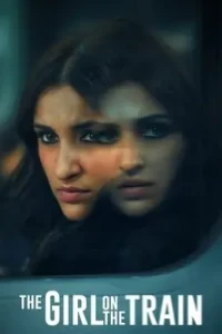 The Girl on the Train (2021) New Hindi Full Movie Vegamovies The Girl on the Train (2021) New Hindi Full Movie Vegamovies