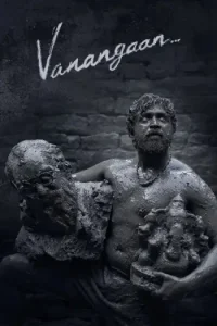 Vanangaan 2025 Hindi + Tamil South Movie Vegamovies