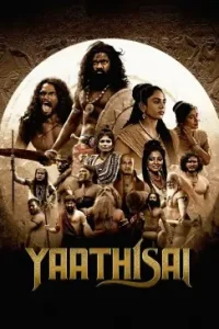 Yaathisai 2023 Hindi + Tamil South Movie Vegamovies Yaathisai 2023 Hindi + Tamil South Movie Vegamovies